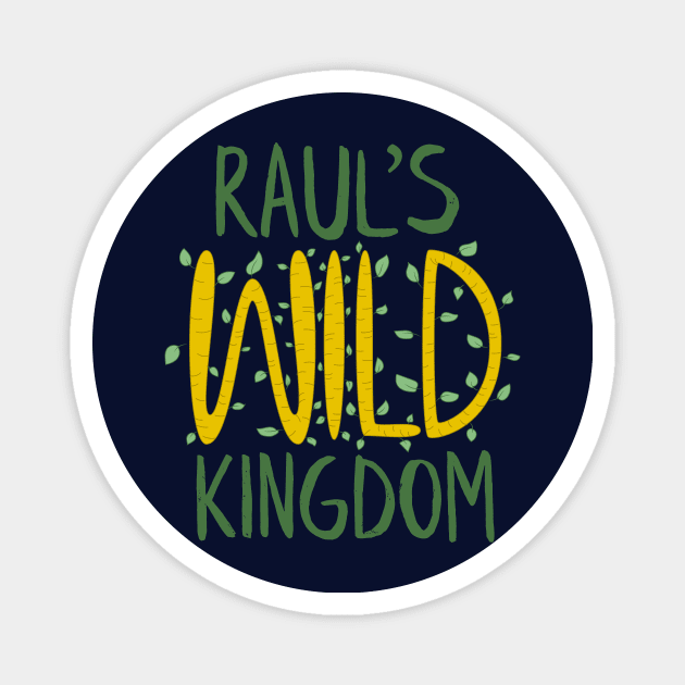 Raul's Wild Kingdom - UHF Weird Al Magnet by sadsquatch